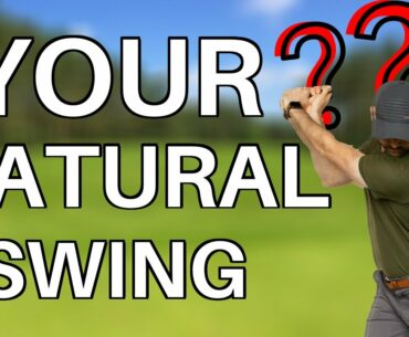 How to make YOUR golf swing NATURAL and AVOID UNNECESSARY changes