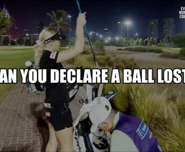 Was Charley Hull Permitted to Declare Her Ball Lost? - Golf Rules