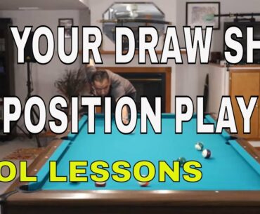 DRAW SHOT POSITION DRILLS ~ How to Get Position On Short and Midrange Draw Shots ~ Pool Lessons