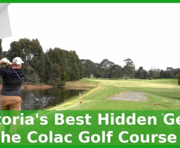 Is This Victoria's Best Hidden Gem? The Colac Golf Course