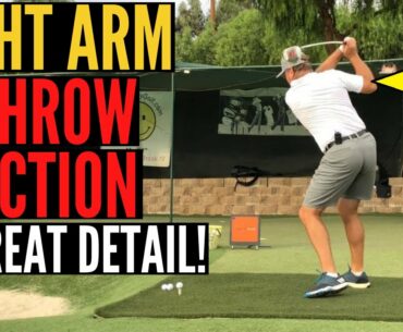 Right Arm Throw Action in Detail - For Incredible Clubhead Speed!