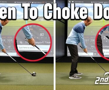 When To Choke Down On The Golf Club | How Gripping Down On The Club Effects Performance