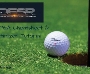 DFS PGA Cheatsheet & Optimizer Tutorial