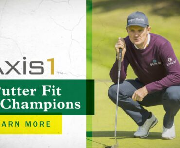Axis1 - A Putter Fit for Champions