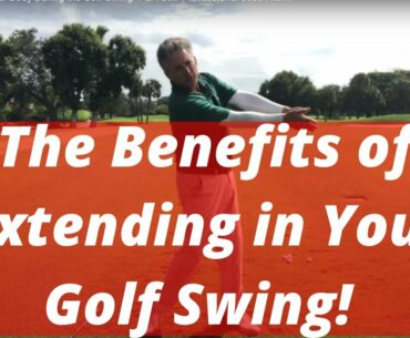 The Benefits of Extending Your Body During the Golf Swing! PGA Golf Professional Jess Frank