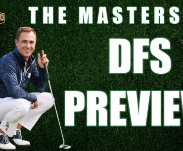 The Masters | DFS Preview & Picks 2020
