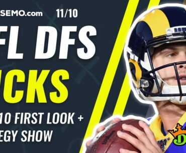 NFL DFS PICKS: WEEK 10 FIRST LOOK DRAFTKINGS + FANDUEL STRATEGY 11/10