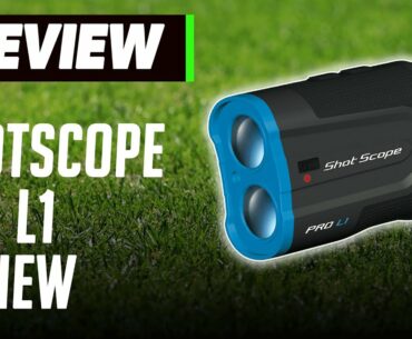 Shot Scope Pro L1 Rangefinder Review | Can This Compete With Bushnell? | Golfmagic.com