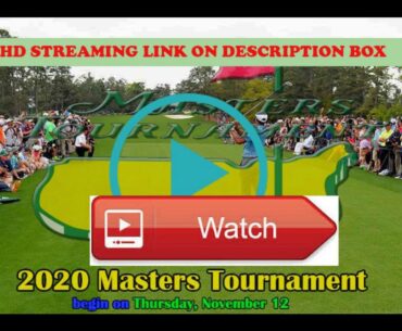 THE MASTERS GOLF TOURNAMENT 2020 LIVE STREAM DAY 2