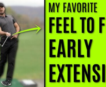 GOLF: My Favorite FEEL To Fix Early Extension