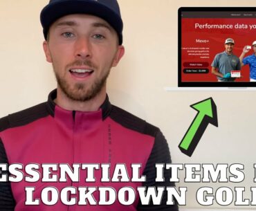 5 Essential items for Golf Lockdown!