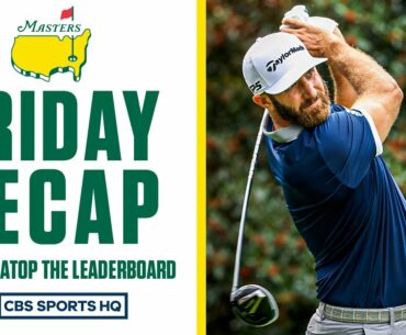 The Masters Friday Recap: Four sit atop a tightly contest leaderboard after Friday | CBS Sports HQ