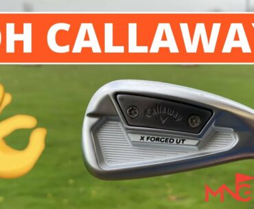 YOU NEVER FAIL CALLAWAY - Callaway X Forged UT Utility Iron