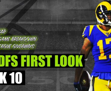 NFL DFS Week 10 First Look | Game by Game | DraftKings & FanDuel Strategy