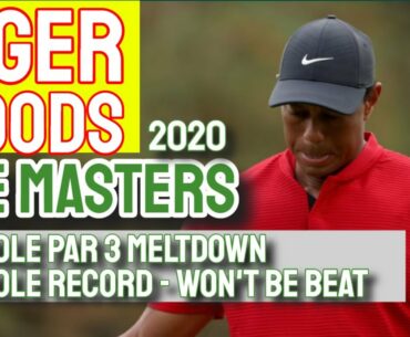 Tiger Woods 12th Hole Par 3 DIASTER at The Masters 2020