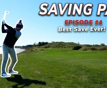 I Make My Best Par Ever - Saving Par Ep 4