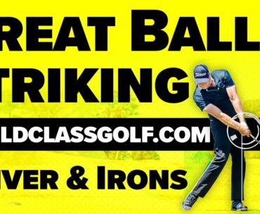 Golf: Complete Ball Striking Guide! - Driver + Irons |+Rory Mcilroy| - Craig Hanson Golf