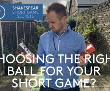 Choose the right ball for your short game!
