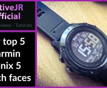 Garmin Fenix 5 top 5 watch faces from Garmin Connect