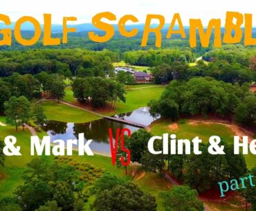 Golf Scramble Match with Special Guests | Part 2