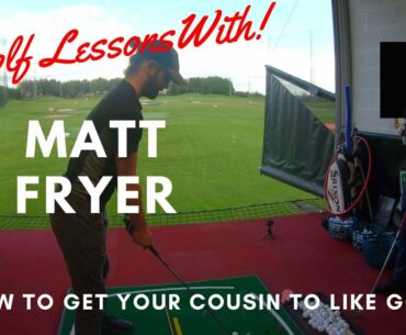 Matt Fryer Gives Cousin Adam His First Golf Lesson | How to Fix Your Golf Grip