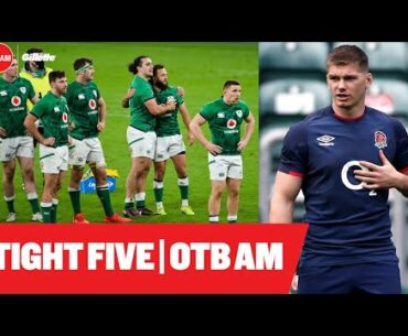 Will England destroy Ireland again? | Triple playmaker theory | Tight Five