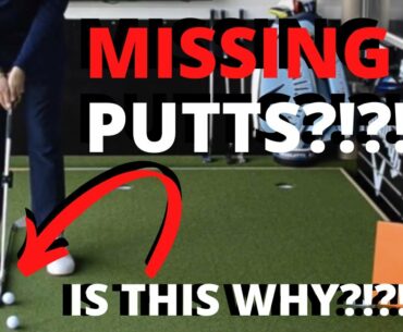 THE MOST COMMON REASON FOR MISSING PUTTS!!!