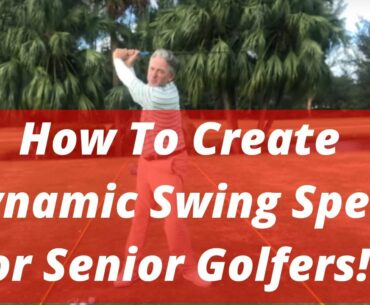 How To Create Dynamic Swing Speed for Senior Golfers! Golf Tips for Senior Speed! PGA Pro Jess Frank