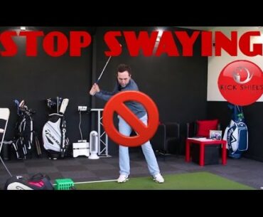 HOW TO STOP SWAYING IN GOLF SWING