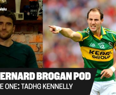 The Bernard Brogan Podcast | Episode One: Tadhg Kennelly