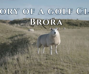Brora: Story of a Golf Club