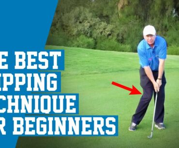 The Best Chipping Technique for Beginners