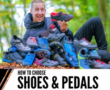 How To Choose The Best Mountain Bike Shoes & Pedals For You | GMBN Tech's Definitive Guide