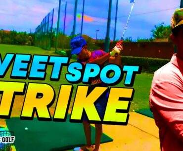 SWEET Spot Striking : Hit Center Club Face EVERY Swing