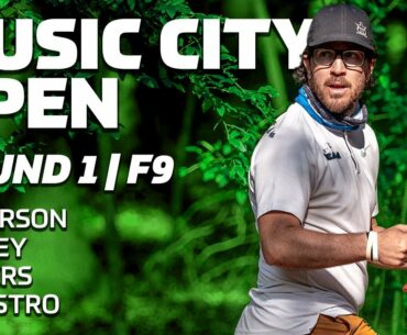 2020 MUSIC CITY OPEN | RD1, F9 | Dickerson, Oakley, Bowers, Locastro | DISC GOLF COVERAGE