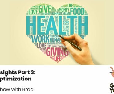 Episode 232: Expert Insights, Part 3 - Health Optimization