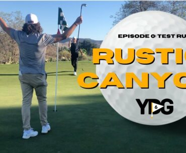 Ep 0: Rustic Canyon Golf Course Shot for Shot