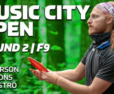 2020 MUSIC CITY OPEN | RD2, F9 | Lutz, Dickerson, Clemons, Locastro | DISC GOLF COVERAGE