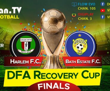 DFA Recovery Cup Finals: Harlem United F.C. v Bath Estate F.C.