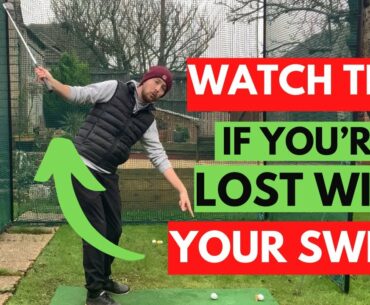GOLF SWING SIMPLIFIED! - WATCH THIS If You’re LOST With Your Golf Swing