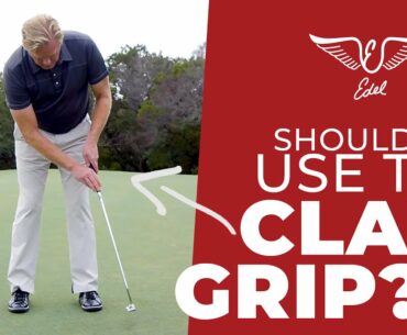 Should I use the Claw Putting Grip?