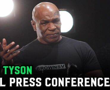 Mike Tyson Final Press Conference: 'Do I hit as hard as I used to? We’ll find out'