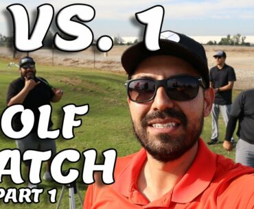 3 VS 1 GOLF MATCH| BROchacho GOLF