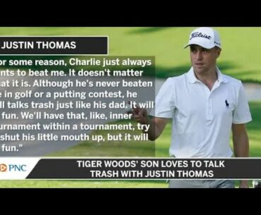 Tiger Woods' Son Loves To Talk Trash With Justin Thomas