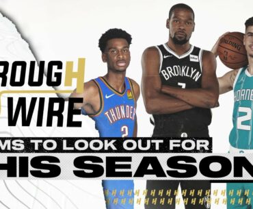 The Most Interesting NBA Teams This Season | Through The Wire Podcast