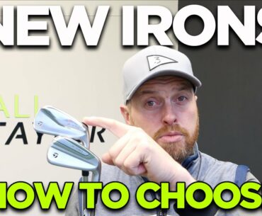 HOW TO CHOOSE YOUR NEW IRONS - TAYLORMADE P770 v P790 IRONS