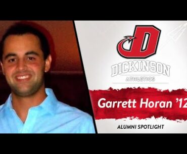 Dickinson Athletics Alumni Spotlight: Garrett Horan '12