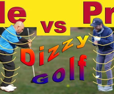 Me vs Pro Dizzy Golf 11 18 20