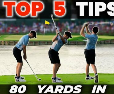 TOP 5 Tips for the 80 Yard Golf Shot - MASTER YOUR SHORT GAME