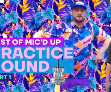 Jerm & Uli being the "Best Of" themselves | Mic'd Up Practice Rounds | Pt 1 | Disc Golf 2020 | Jomez
